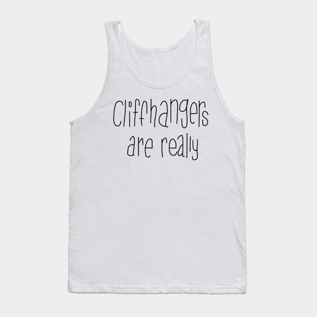 Cliffhangers Tank Top by MewMewMaya